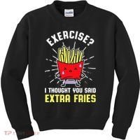 Exercise I Thought You Said Extra Fries Workout Fries Lover Kids Sweatshirt thumb 0