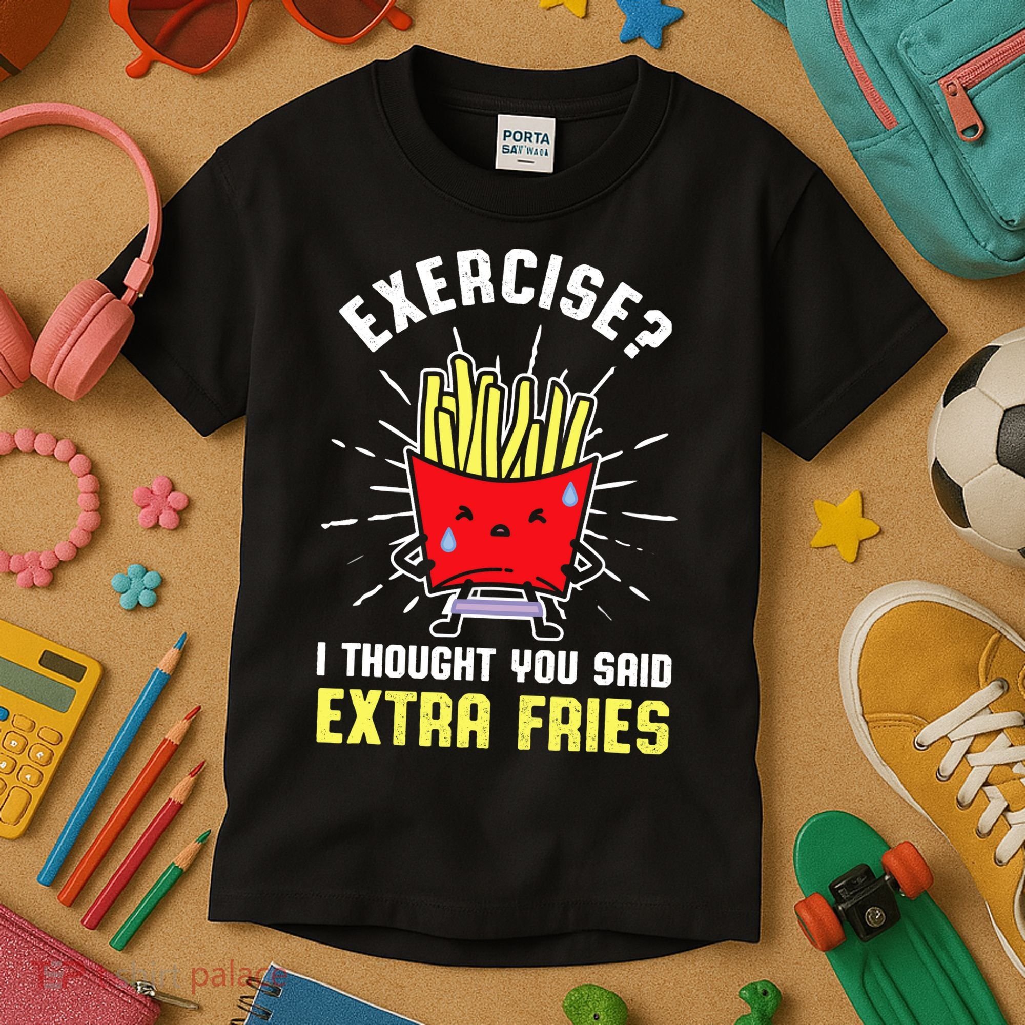 Exercise I Thought You Said Extra Fries Workout Fries Lover Kids T-Shirt