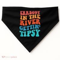Errbody in the river getting tipsy USA-Made Doggie Bandana thumb 0