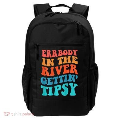 Errbody in the river getting tipsy Backpack