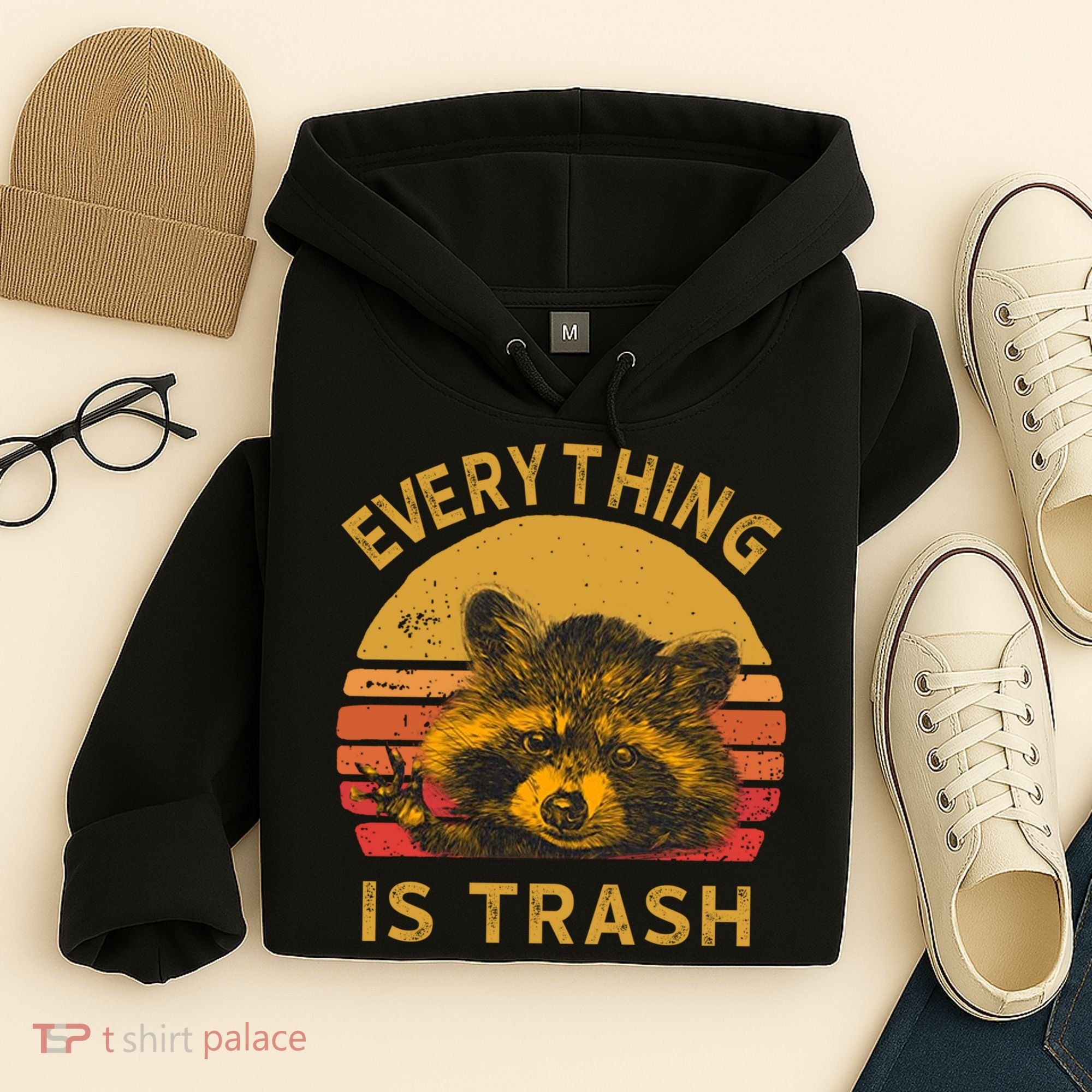 Everything Is Trash Fun Raccoon Picture Camping Hiking Gift Hoodie