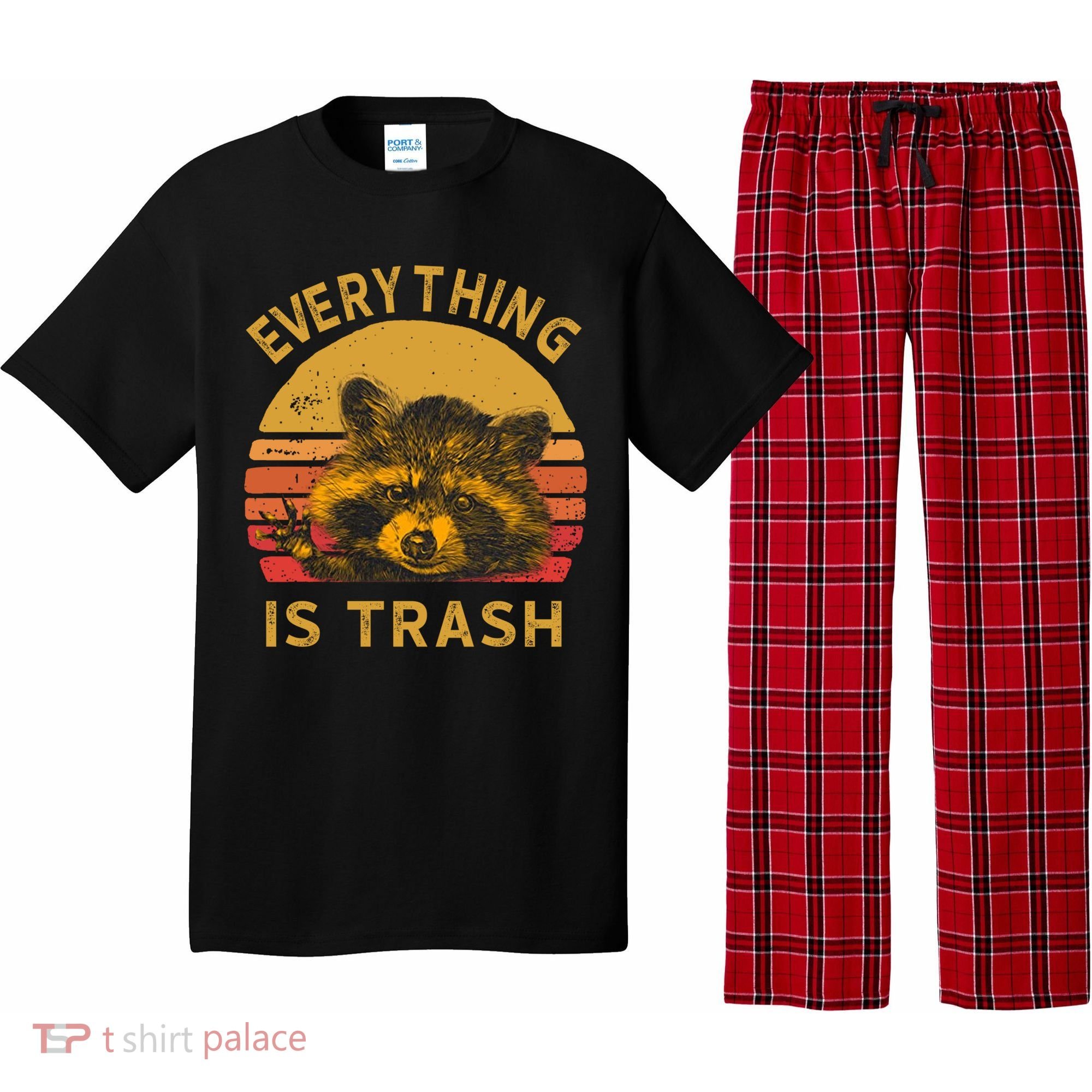 Everything Is Trash Fun Raccoon Picture Camping Hiking Gift Pajama Set