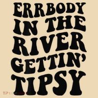 Everybody in the river getting tipsy Tote Bag thumb 4