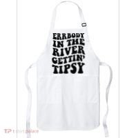 Everybody in the river getting tipsy Apron thumb 0