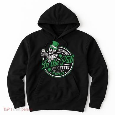 Everybody In The Pub Gettin Tipsy Shenanigans Drinking Hoodie