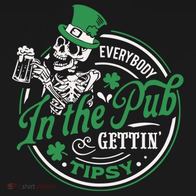 Everybody In The Pub Gettin Tipsy Shenanigans Drinking Hoodie