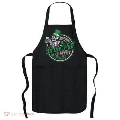 Everybody In The Pub Gettin Tipsy Shenanigans Drinking Apron