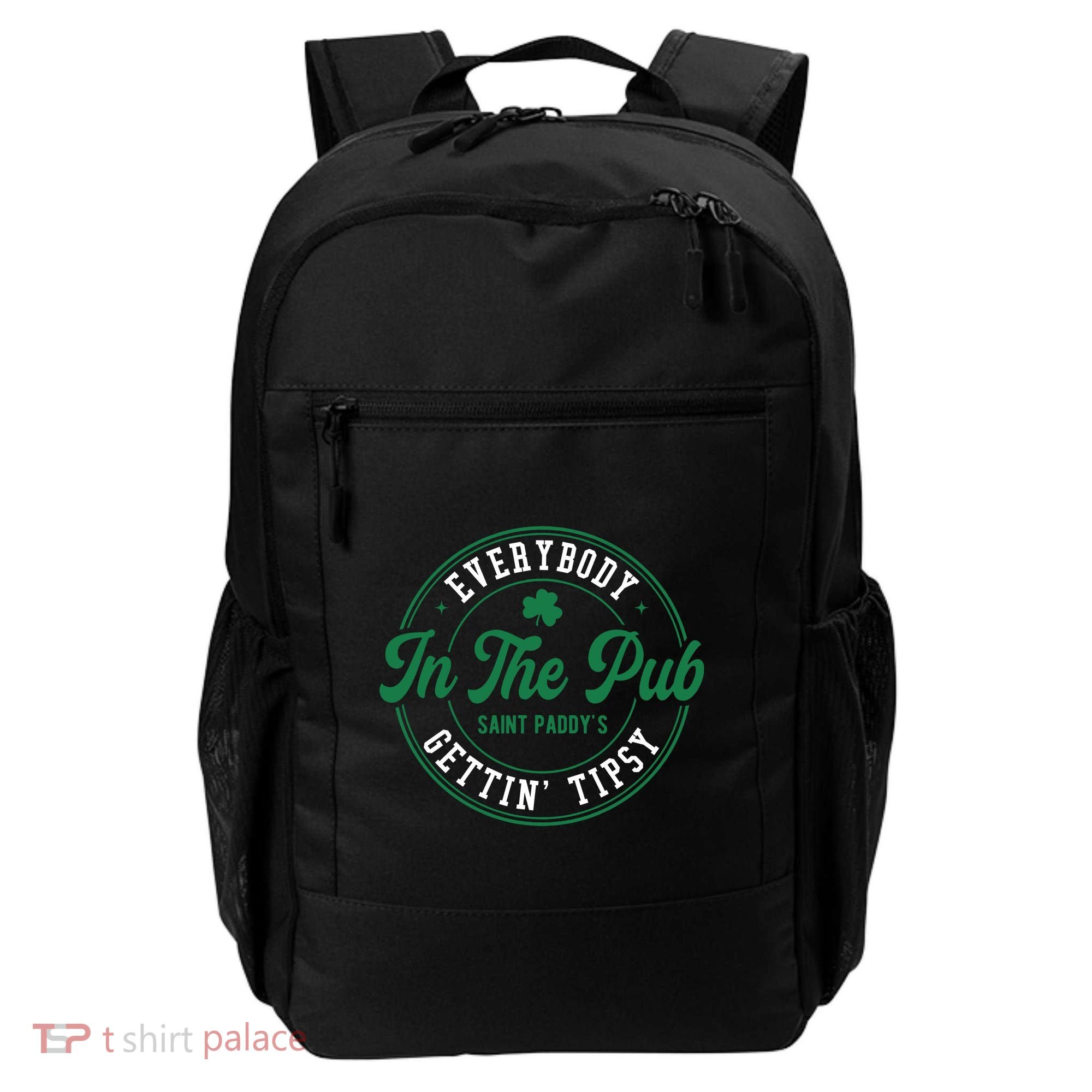 Everybody In The Pub Gettin Tipsy Backpack