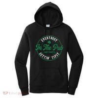 Everybody In The Pub Gettin Tipsy Women's Hoodie thumb 0