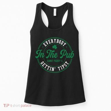 Everybody In The Pub Gettin Tipsy Women's Tank Top
