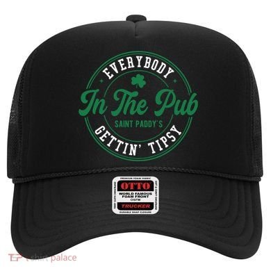Everybody In The Pub Gettin Tipsy Hat