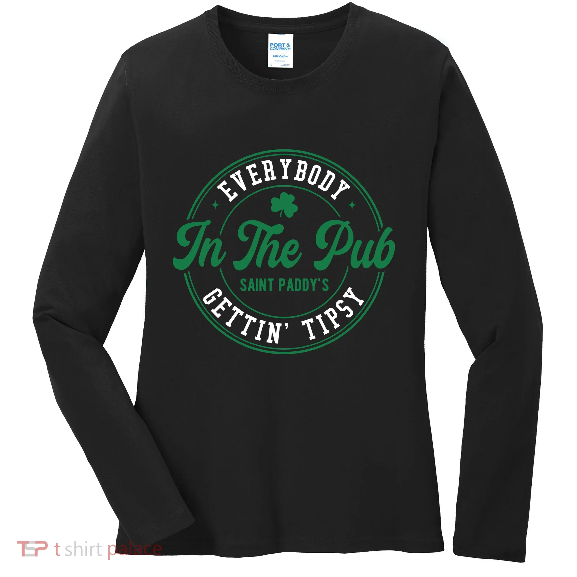 Everybody In The Pub Gettin Tipsy Women's Long Sleeve Shirt
