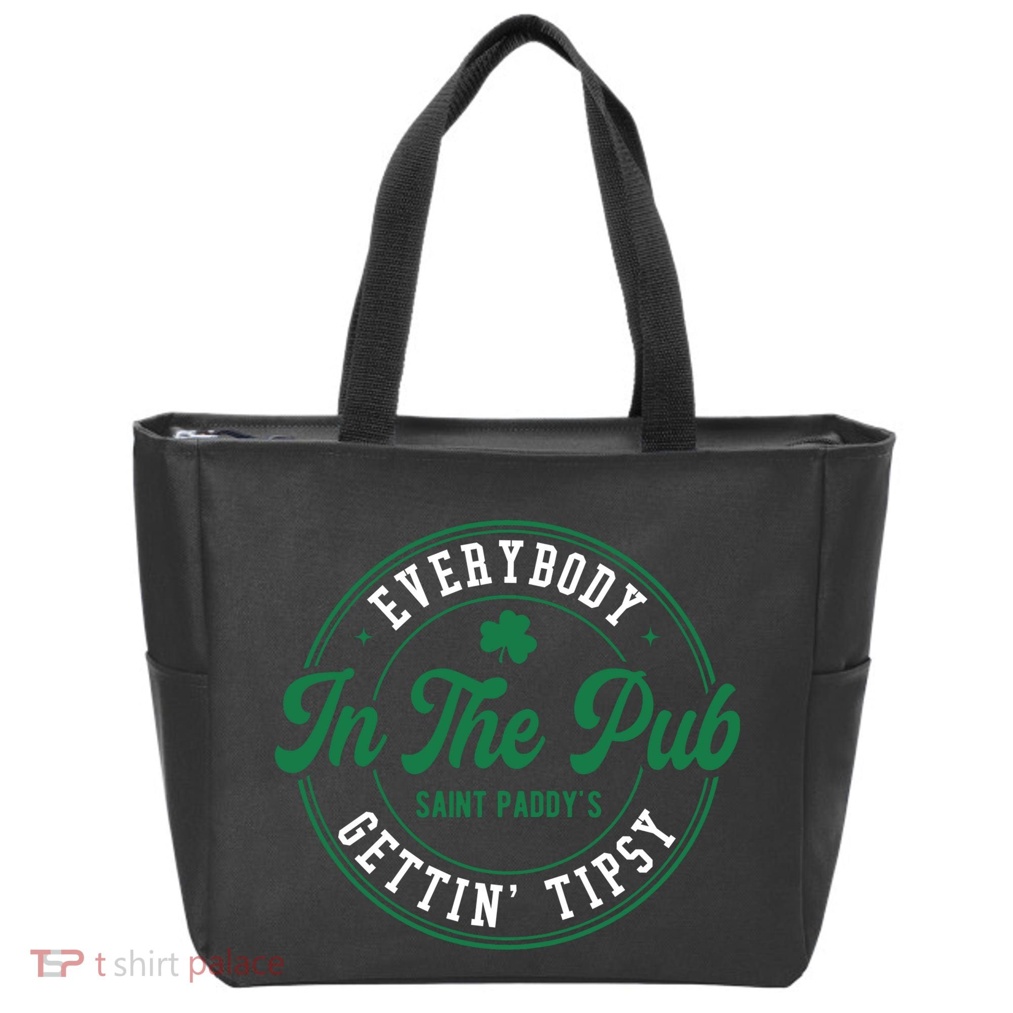 Everybody In The Pub Gettin Tipsy Tote Bag