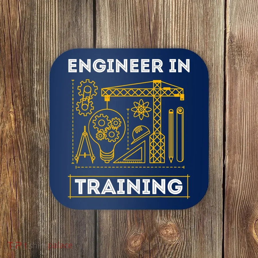 Engineer In Training Future Engineer Holding Engineering Coaster