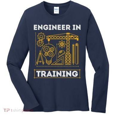 Engineer In Training Future Engineer Holding Engineering Women's Long Sleeve Shirt