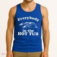 Everybody In The Hot Tub Tank Top thumb 3