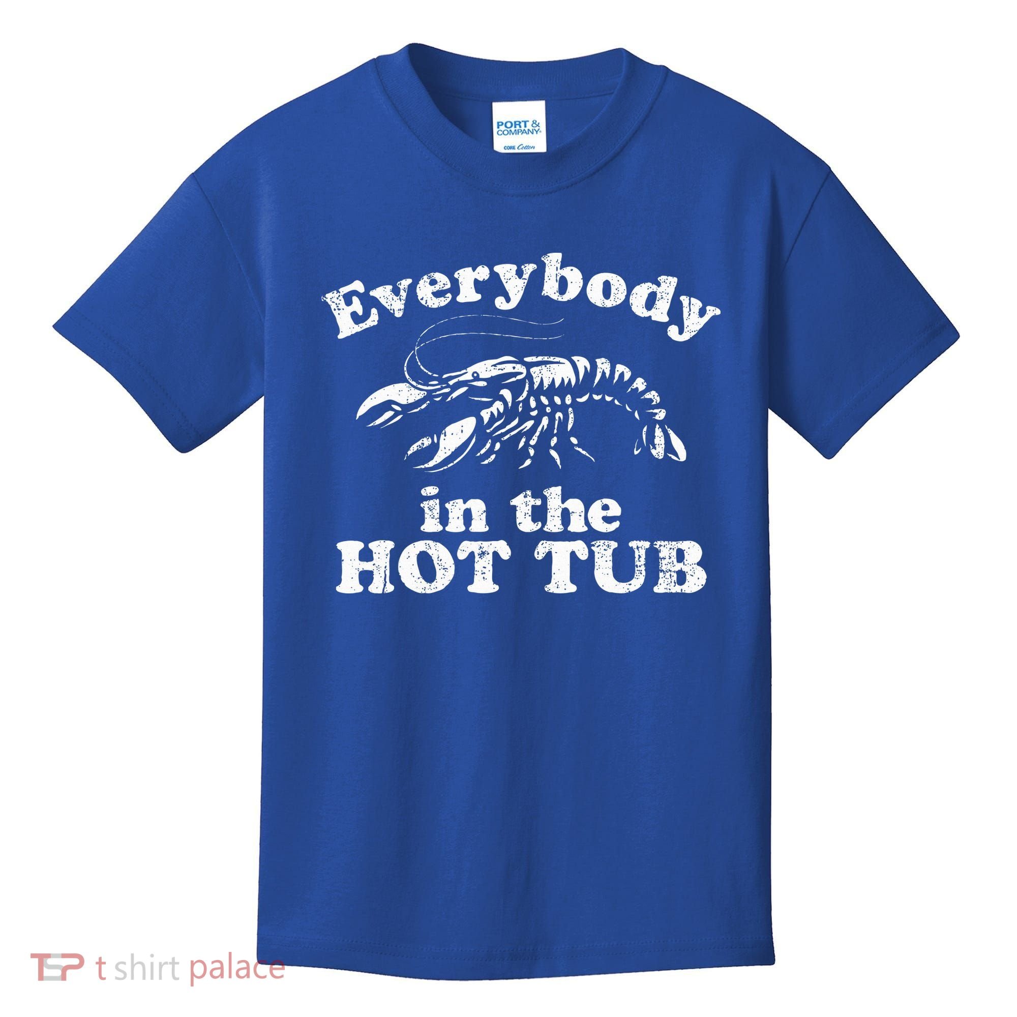 Everybody In The Hot Tub Kids T-Shirt