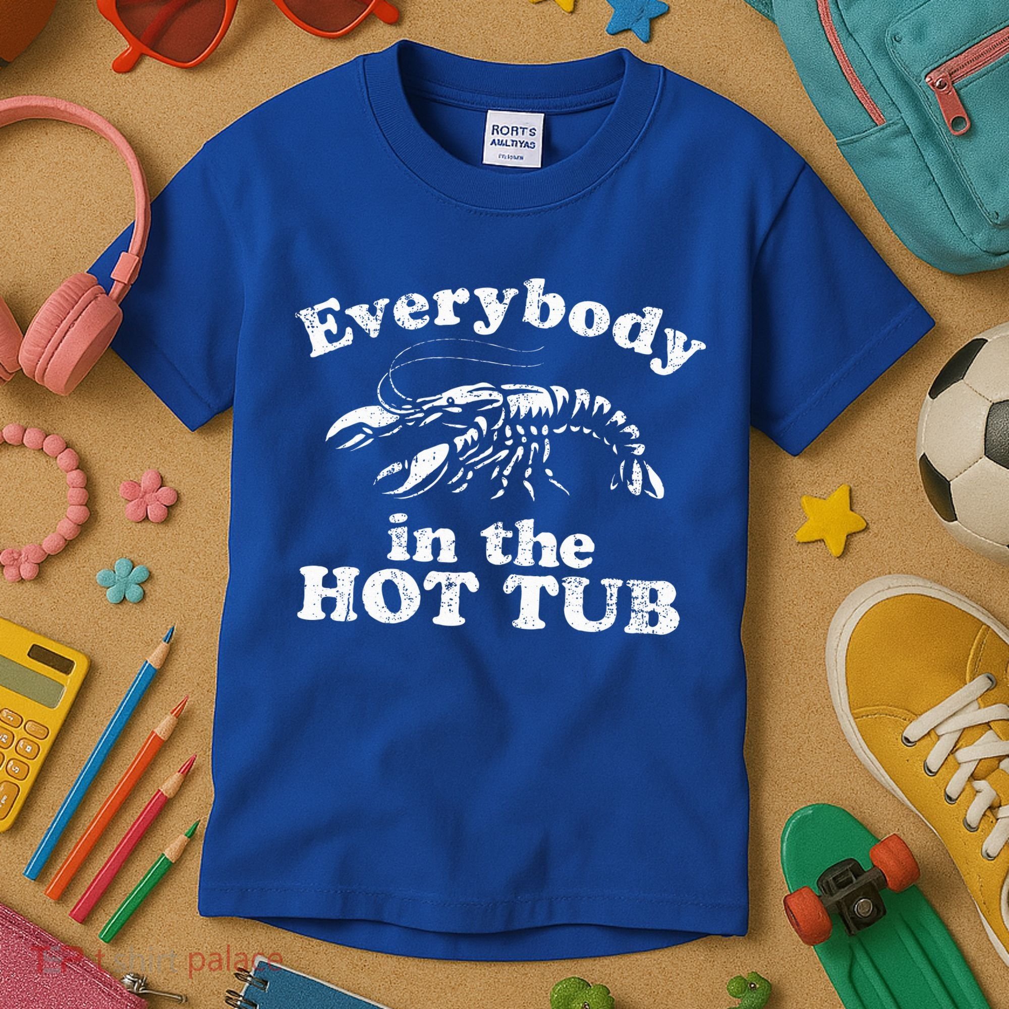 Everybody In The Hot Tub Kids T-Shirt