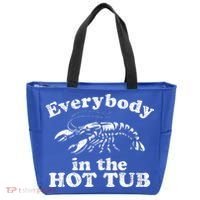 Everybody In The Hot Tub Tote Bag thumb 0