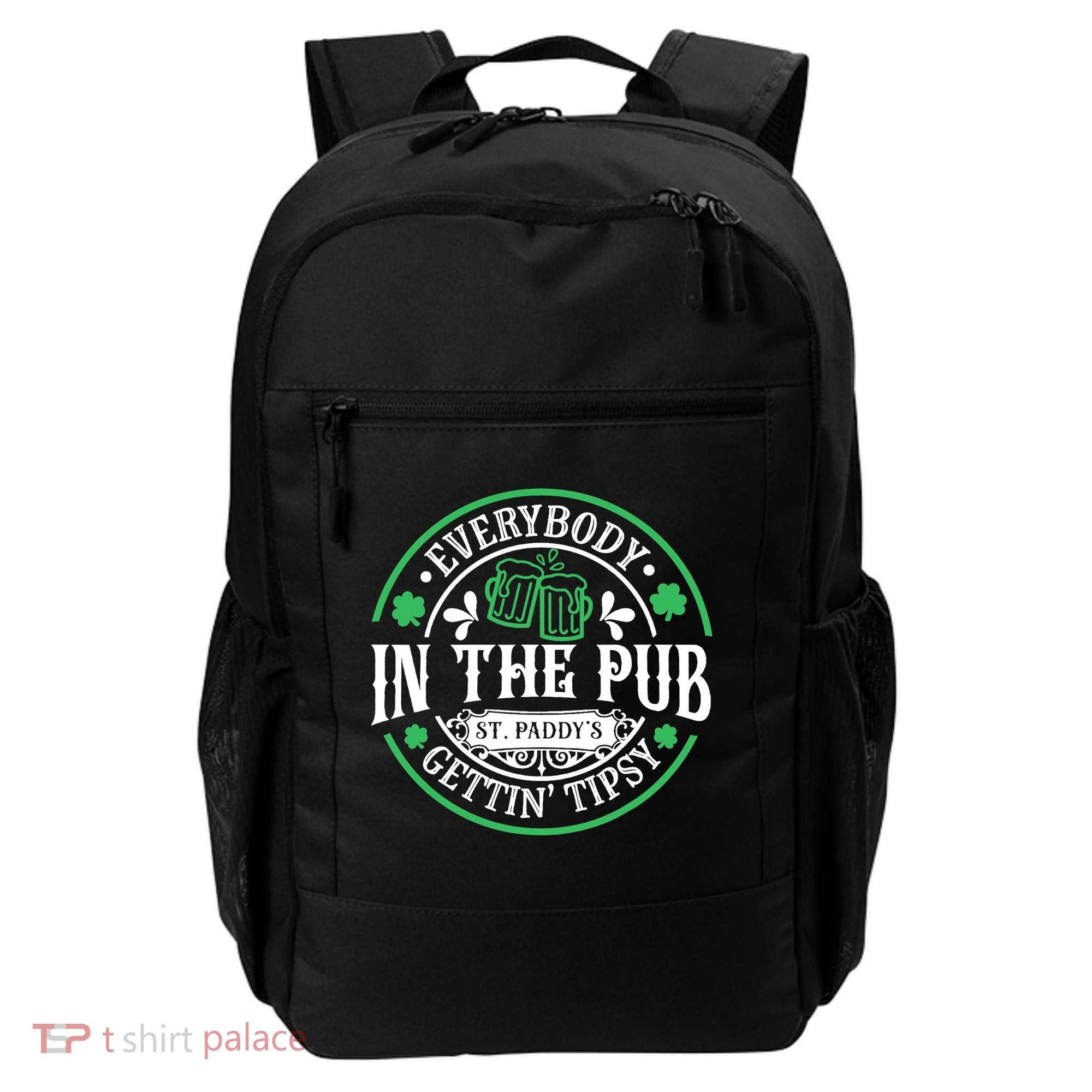 Everybody In The Pub Getting Tipsy St Patricks Day Drinking Backpack