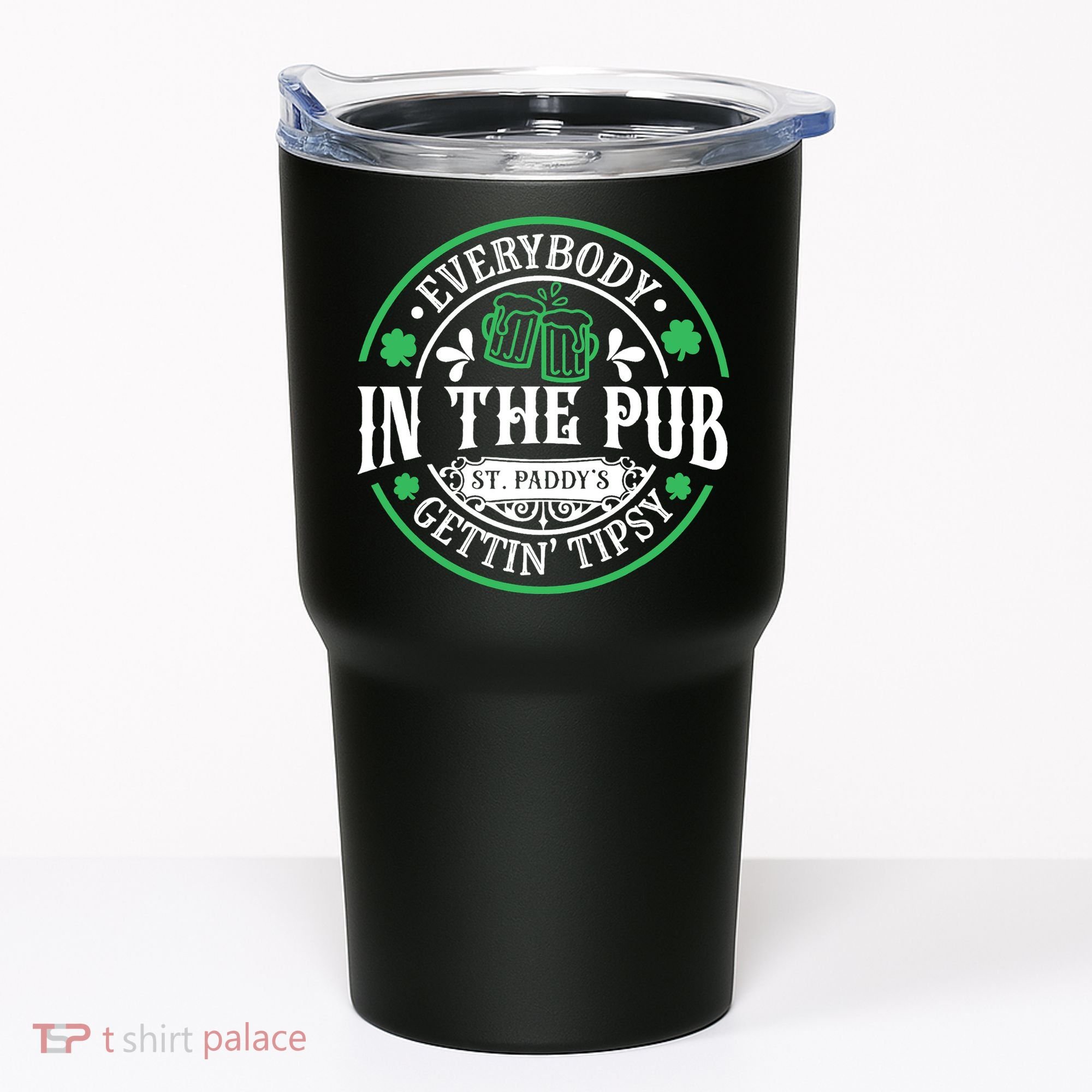 Everybody In The Pub Getting Tipsy St Patricks Day Drinking Tumbler