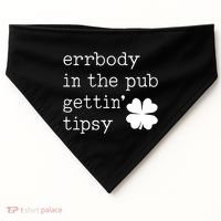 Errbody In The Pub Getting Tipsy St Patricks Day USA-Made Doggie Bandana thumb 0