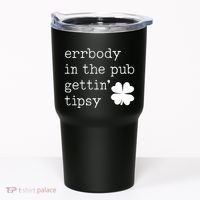 Errbody In The Pub Getting Tipsy St Patricks Day Tumbler thumb 0
