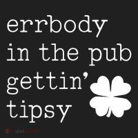 Errbody In The Pub Getting Tipsy St Patricks Day Tumbler thumb 3
