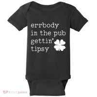 Errbody In The Pub Getting Tipsy St Patricks Day Baby Bodysuit thumb 0