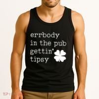 Errbody In The Pub Getting Tipsy St Patricks Day Tank Top thumb 3