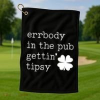 Errbody In The Pub Getting Tipsy St Patricks Day Golf Towel thumb 1