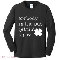 Errbody In The Pub Getting Tipsy St Patricks Day Kids Long Sleeve Shirt thumb 0