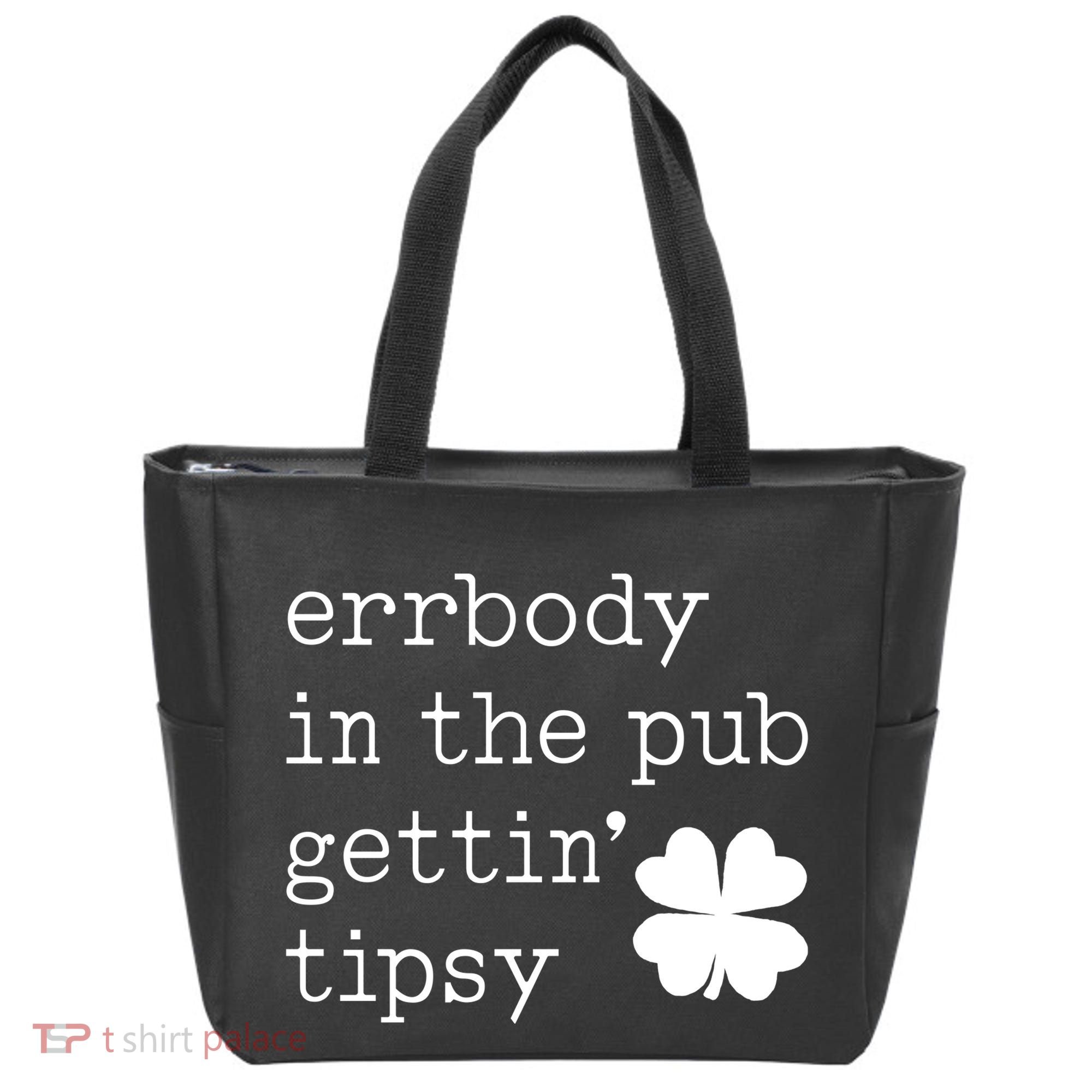 Errbody In The Pub Getting Tipsy St Patricks Day Tote Bag