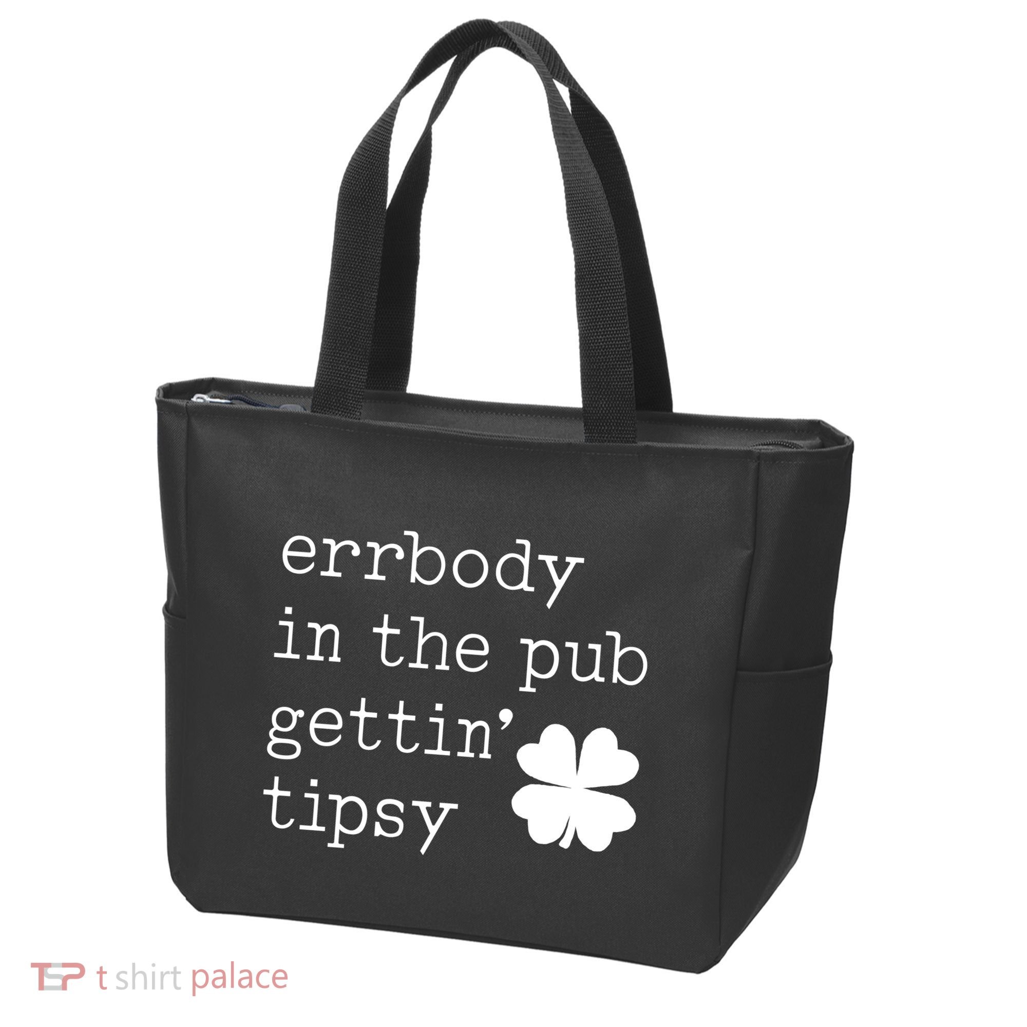Errbody In The Pub Getting Tipsy St Patricks Day Tote Bag