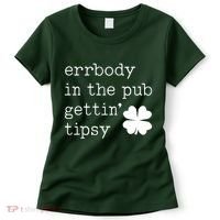 Errbody In The Pub Getting Tipsy St Patricks Day Women's T-Shirt thumb 0