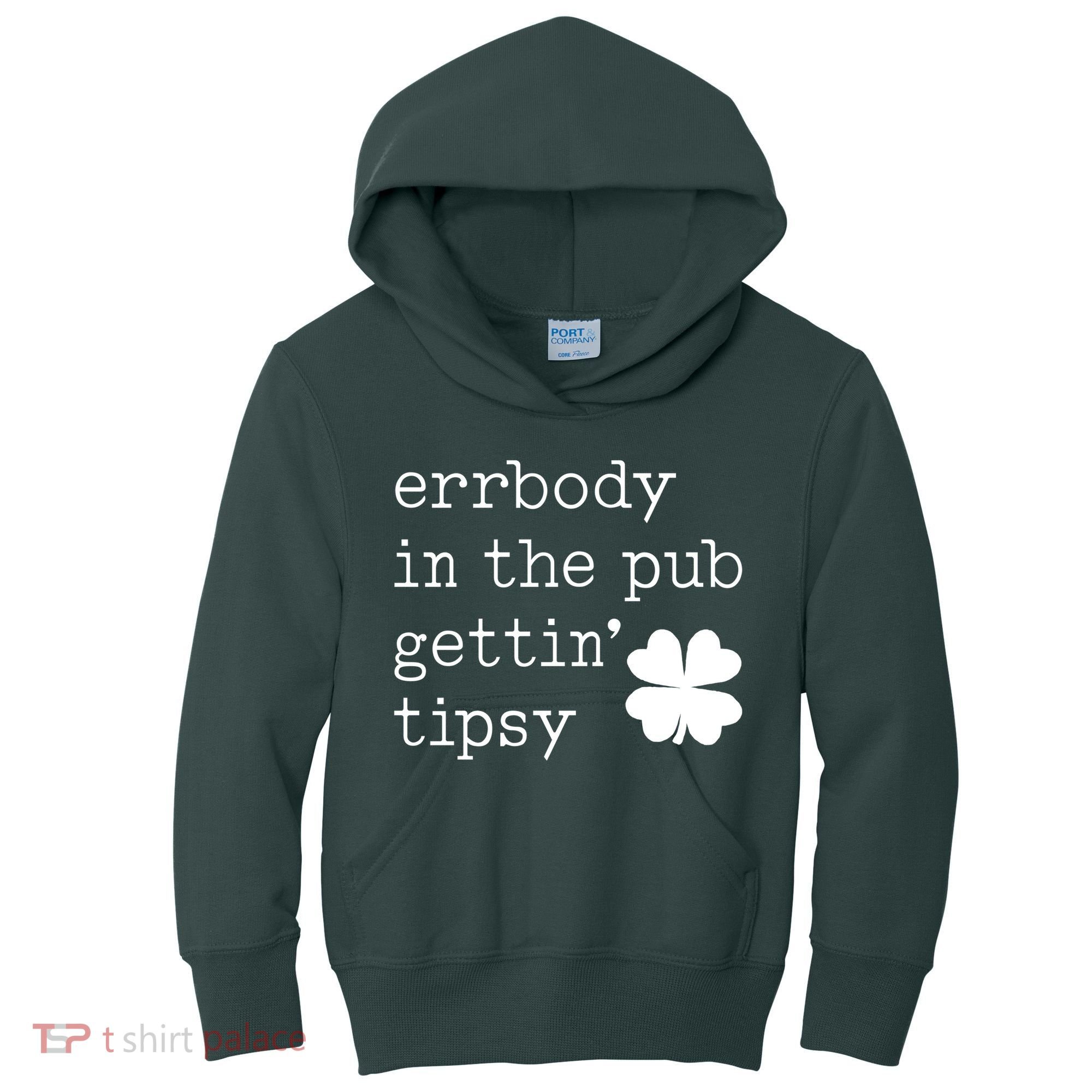 Errbody In The Pub Getting Tipsy St Patricks Day Kids Hoodie