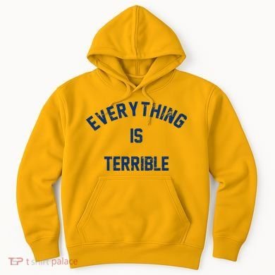 Everything Is Terrible Hoodie