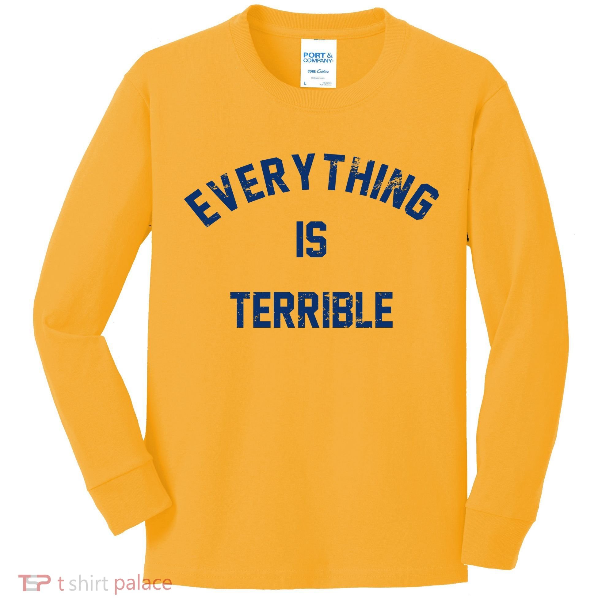 Everything Is Terrible Kids Long Sleeve Shirt
