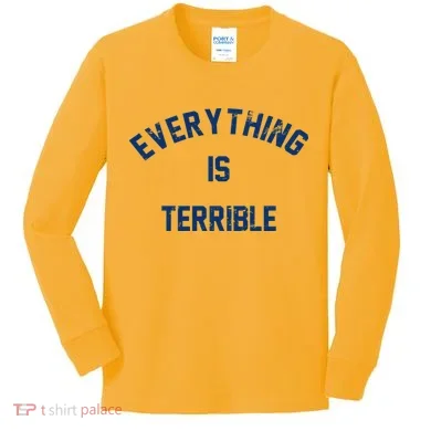 Everything Is Terrible Kids Long Sleeve Shirt