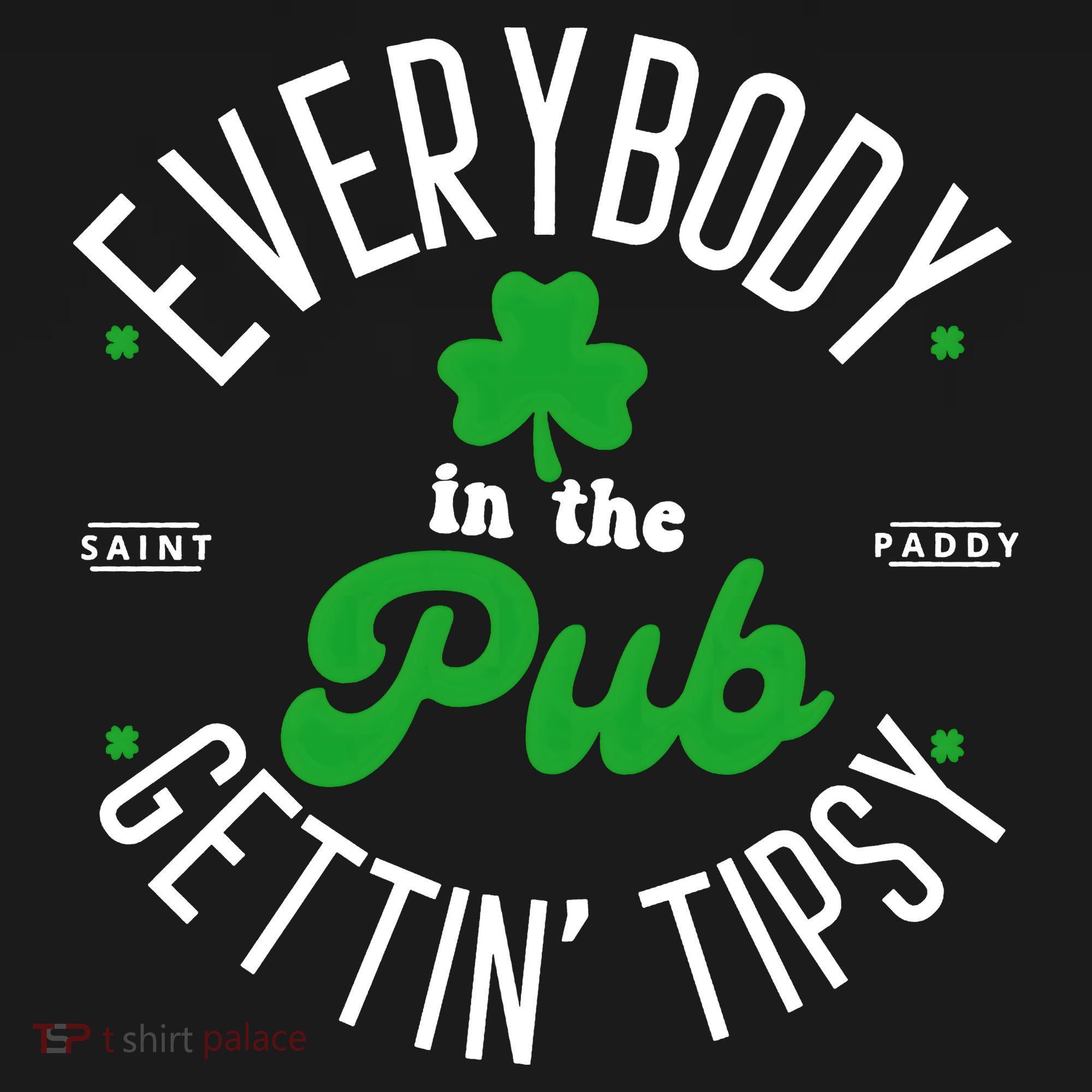 Everybody In The Pub Getting Tipsy Saint Paddy St. Patrick's Day Long Sleeve Pajama Set