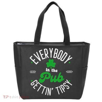 Everybody In The Pub Getting Tipsy Saint Paddy St. Patrick's Day Tote Bag