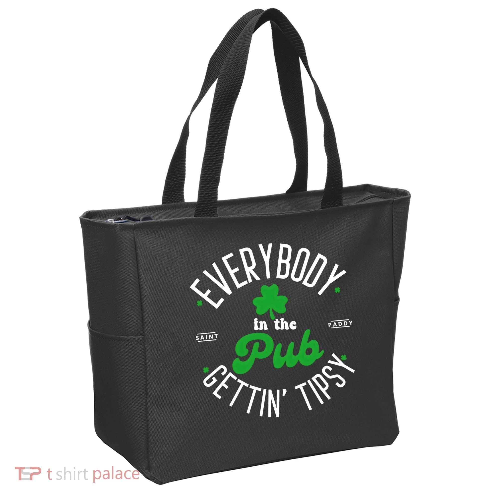 Everybody In The Pub Getting Tipsy Saint Paddy St. Patrick's Day Tote Bag