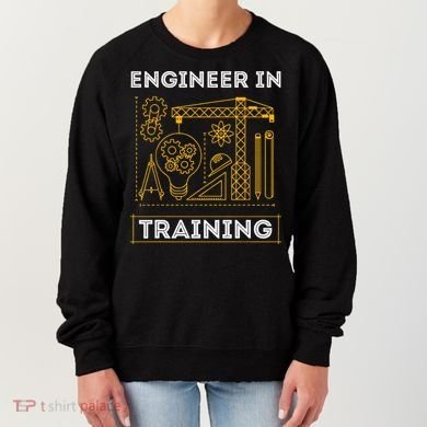 Engineer In Training Future Engineer Holding Engineering Women's Sweatshirt
