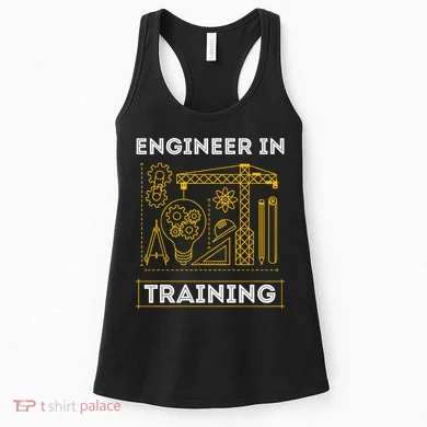 Engineer In Training Future Engineer Holding Engineering Women's Tank Top