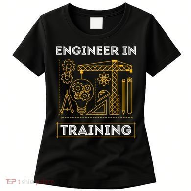 Engineer In Training Future Engineer Holding Engineering Women's T-Shirt