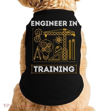 Engineer In Training Future Engineer Holding Engineering Doggie Tank