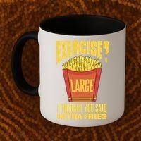 Exercise I Thought You Said Extra Fries Funny Fitness Coffee Mug thumb 2