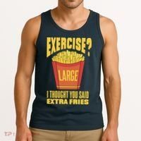 Exercise I Thought You Said Extra Fries Funny Fitness Tank Top thumb 3