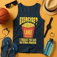 Exercise I Thought You Said Extra Fries Funny Fitness Tank Top thumb 4
