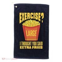 Exercise I Thought You Said Extra Fries Funny Fitness Golf Towel thumb 0